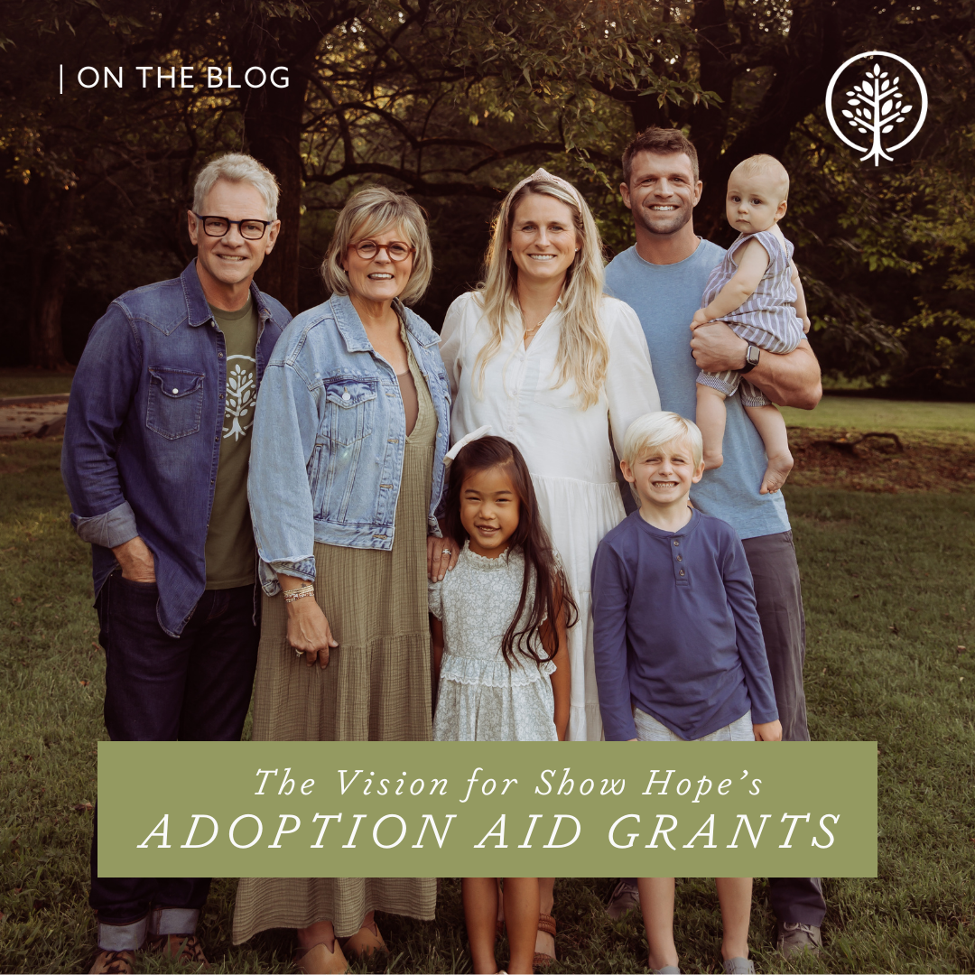 Blog Square The Vision for Show Hope's Adoption Aid Grants