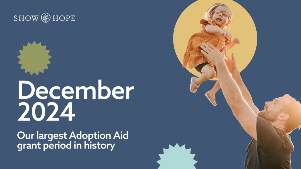 December 2024: Our largest Adoption Aid grant period in history