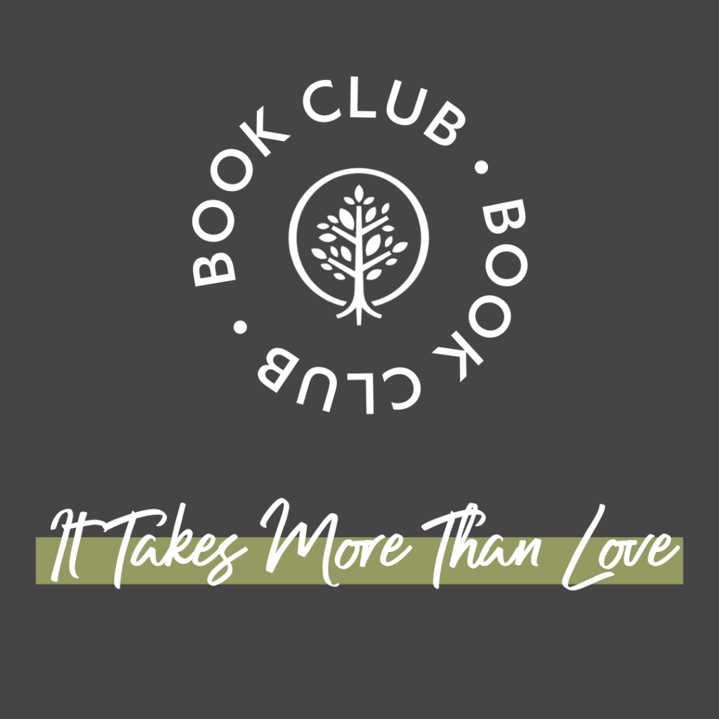 Show Hope Book Club: It Takes More Than Love