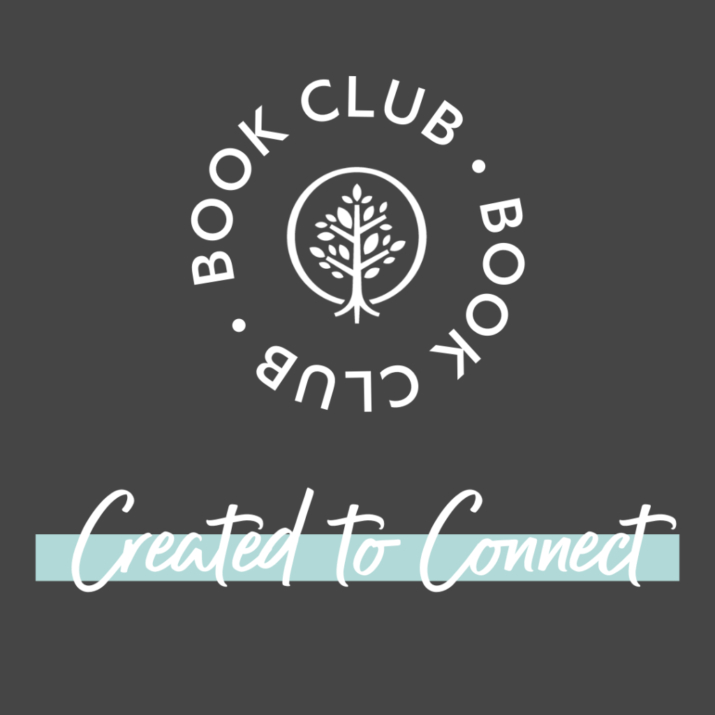 Show Hope Monthly Book Club: Created to Connect