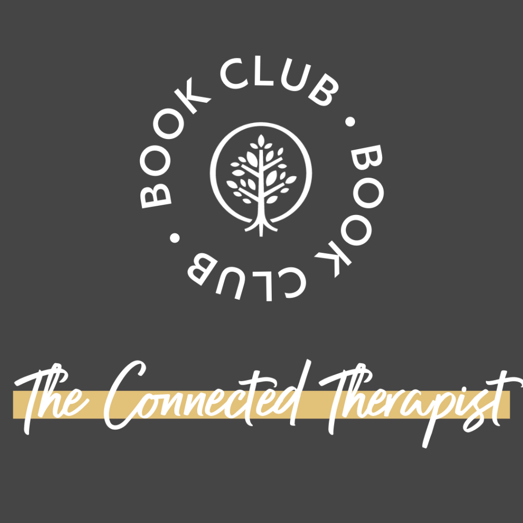 Show Hope Monthly Book Club: The Connected Therapist