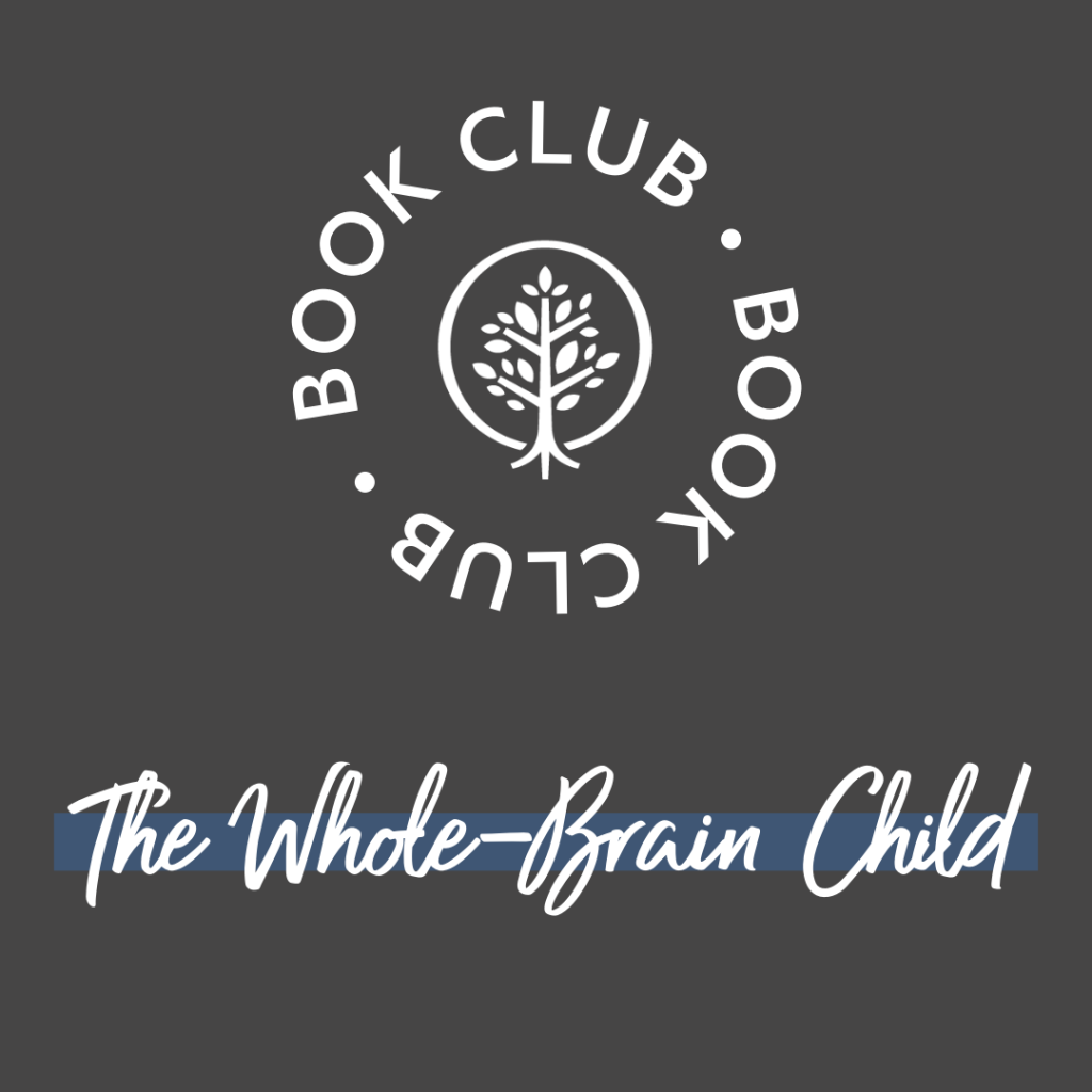 Show Hope Monthly Book Club: The Whole-Brain Child