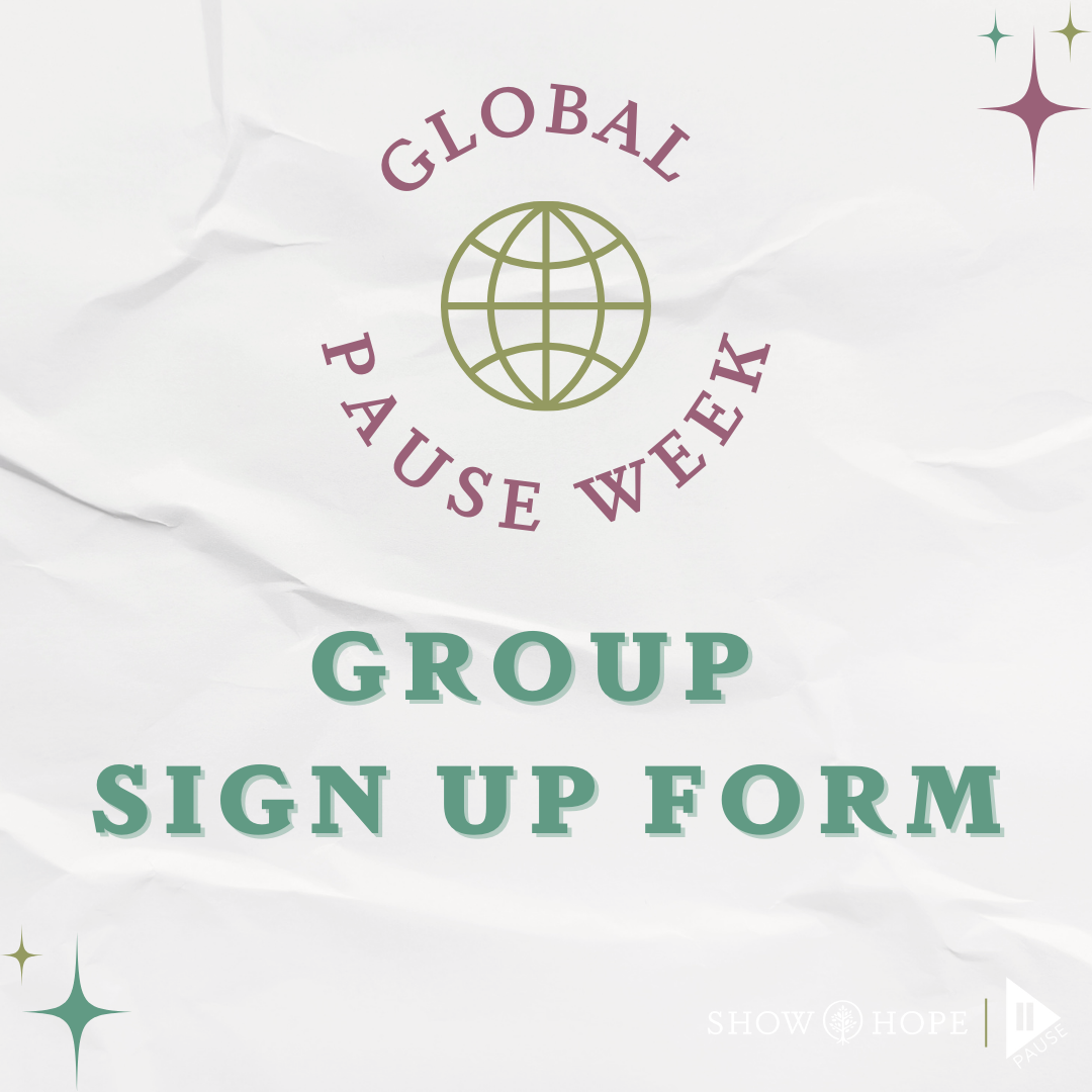 Global Pause Week Group Sign Up Form