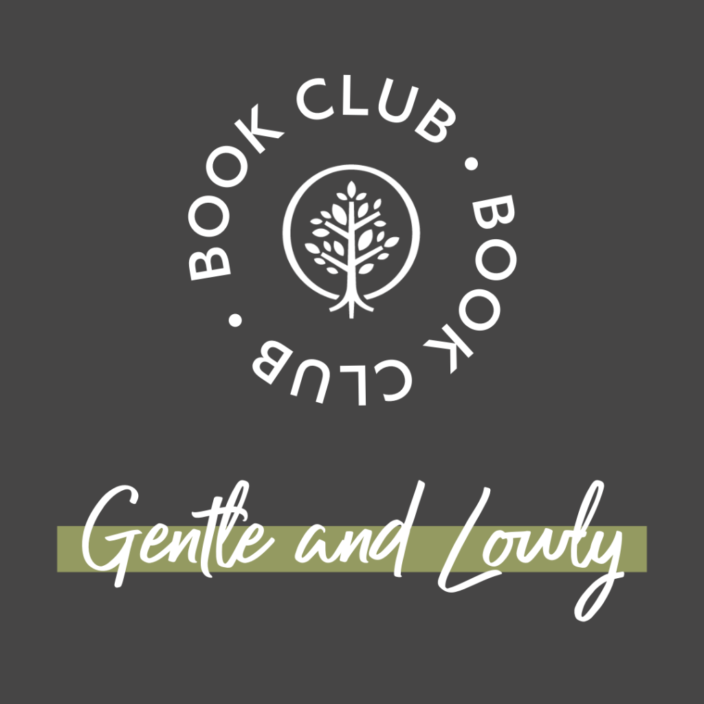 Show Hope Monthly Book Club: Gentle and Lowly