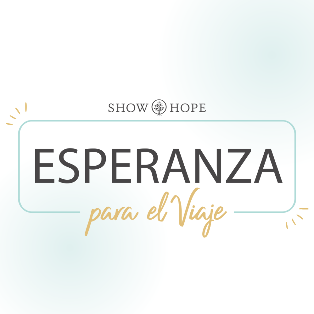 Esperanza para el Viaje