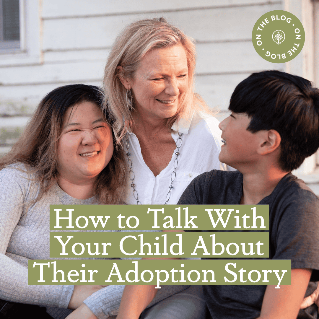 How to Talk With Your Child About Their Adoption Story